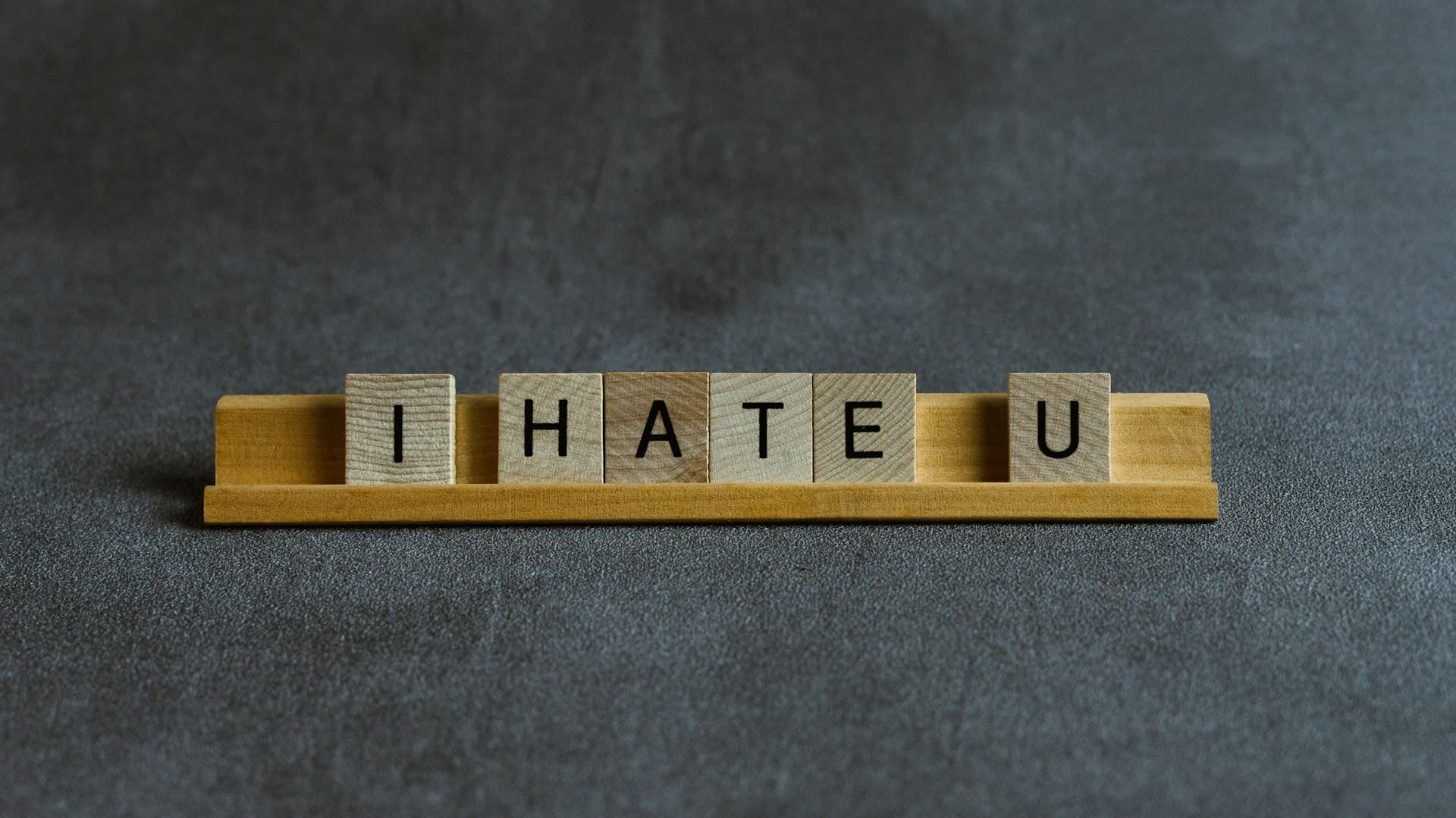 I hate u scrabble letters, describing how you should feel about yourself